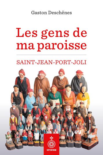 Gens de ma paroisse (Les)