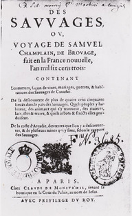 Page titre du livre «Des Sauvages ou Voyage de Samuel Champlain, de Brouage, fait en la France nouvelle, l'an mil six cent trois...»